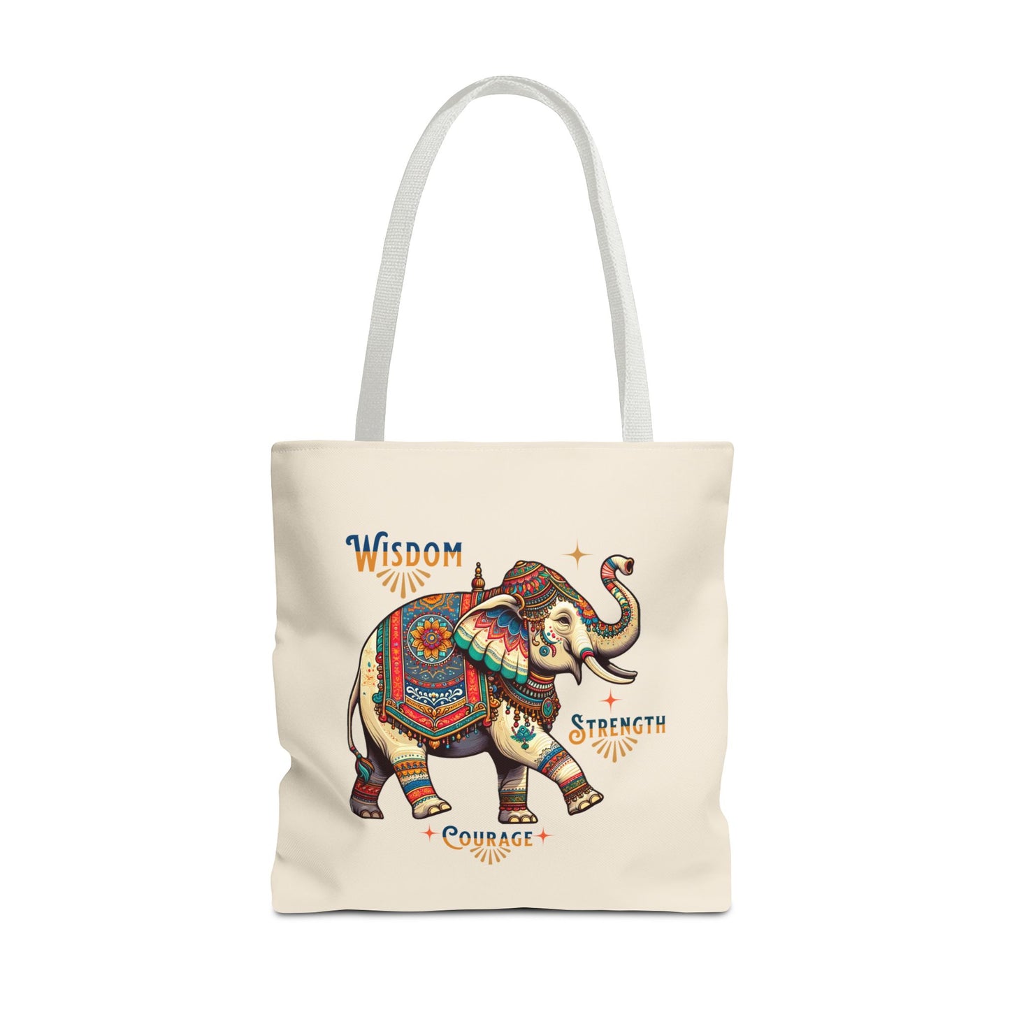 "Wisdom, Strength, Courage"  Elephant Tote Bag