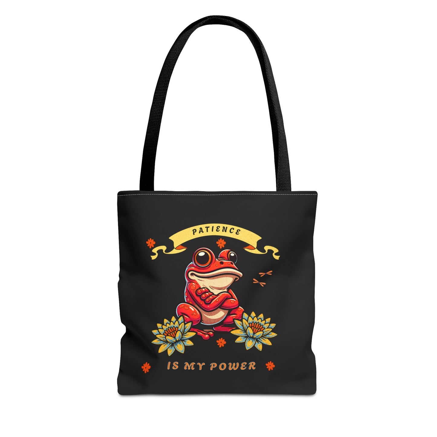 Frogs & Fortitude: "Patience is My Power " Tote Bag