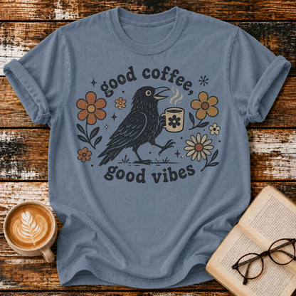 Good Coffee Good Vibes Vintage T-Shirt | Coffee Lover Crow Tee | Retro Floral Graphic Shirt
