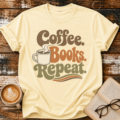 Coffee, Booked, Repeat- Vintage Coffee & Book Lover T-Shirt