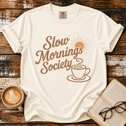 Slow Mornings Society Comfort Colors® T-Shirt – Vintage Coffee Lover Tee