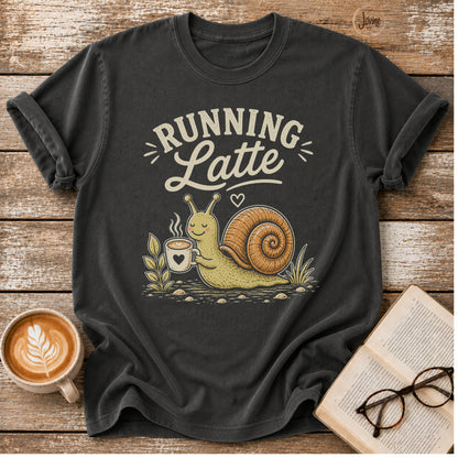 Running Latte Vintage T-Shirt | Funny Coffee Lover Tee | Slow Living Shirt