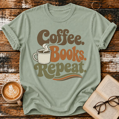 Coffee, Booked, Repeat- Vintage Coffee & Book Lover T-Shirt