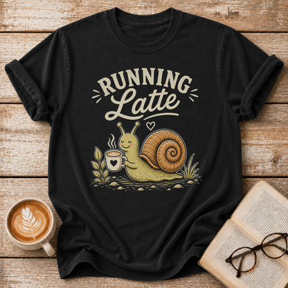 Running Latte Vintage T-Shirt | Funny Coffee Lover Tee | Slow Living Shirt