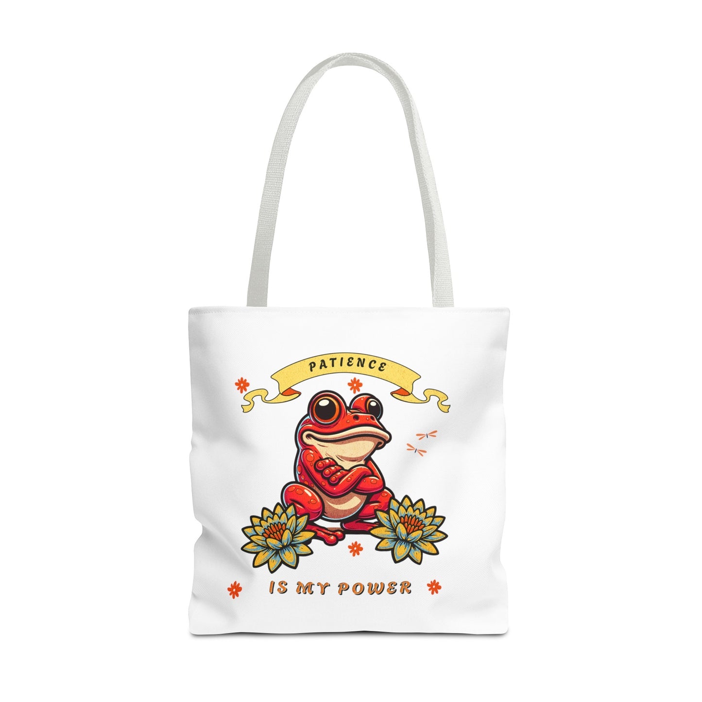 Frogs & Fortitude: "Patience is My Power " Tote Bag