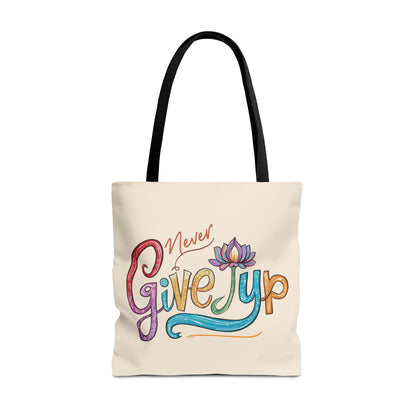 "Never give up " Lotus flower Tote Bag