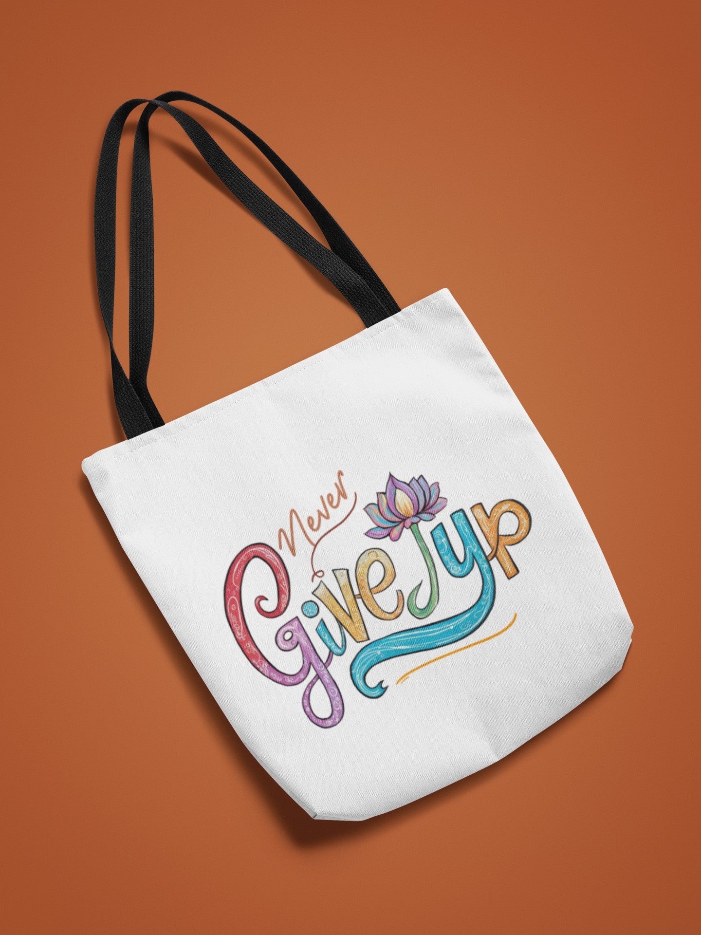 "Never give up " Lotus flower Tote Bag